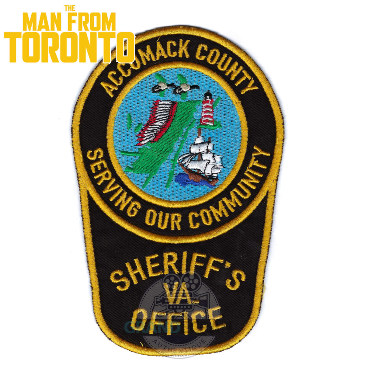 THE MAN FROM TORONTO Accomack County Sheriff Patch Original Prop
