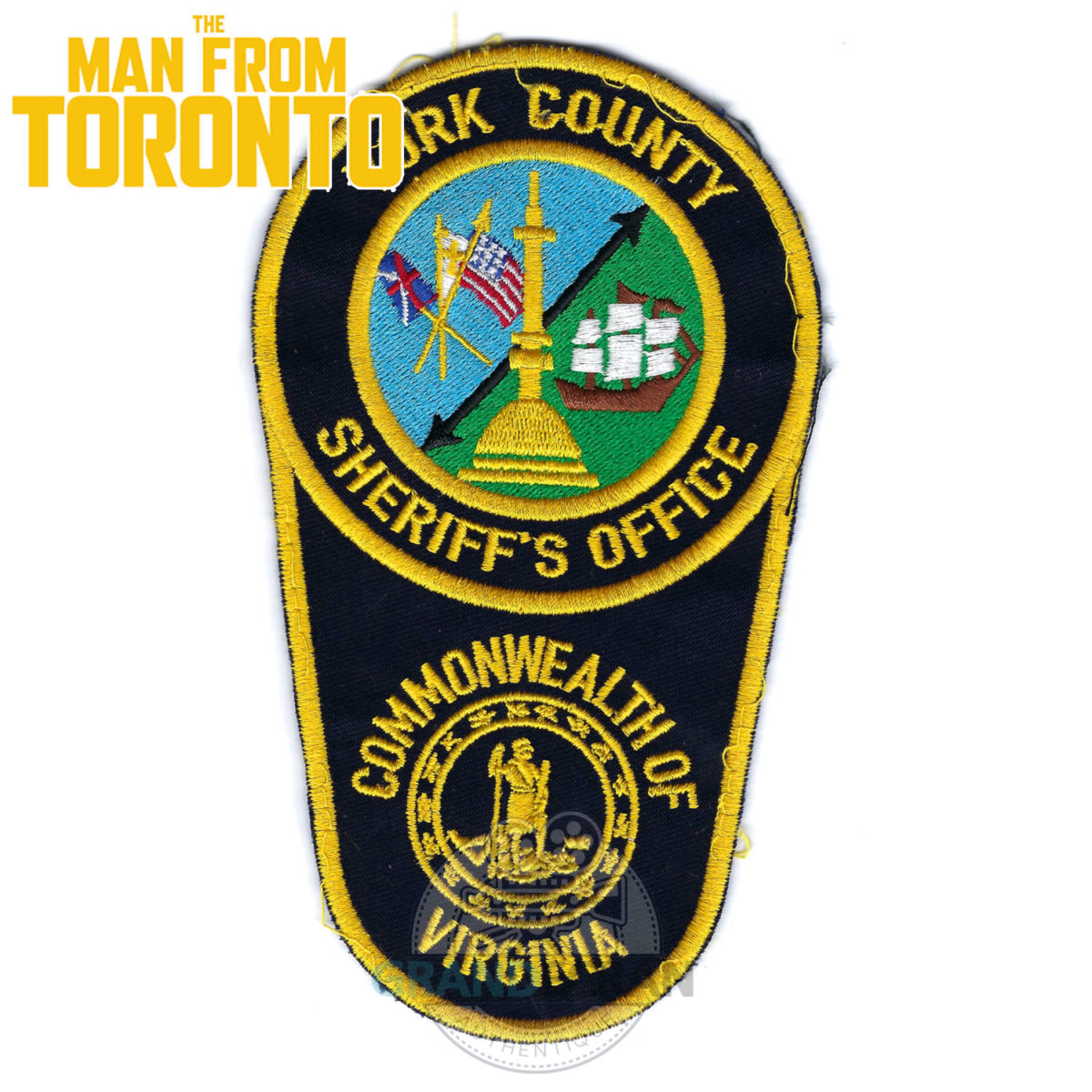 THE MAN FROM TORONTO York Sheriff Patch Original Prop