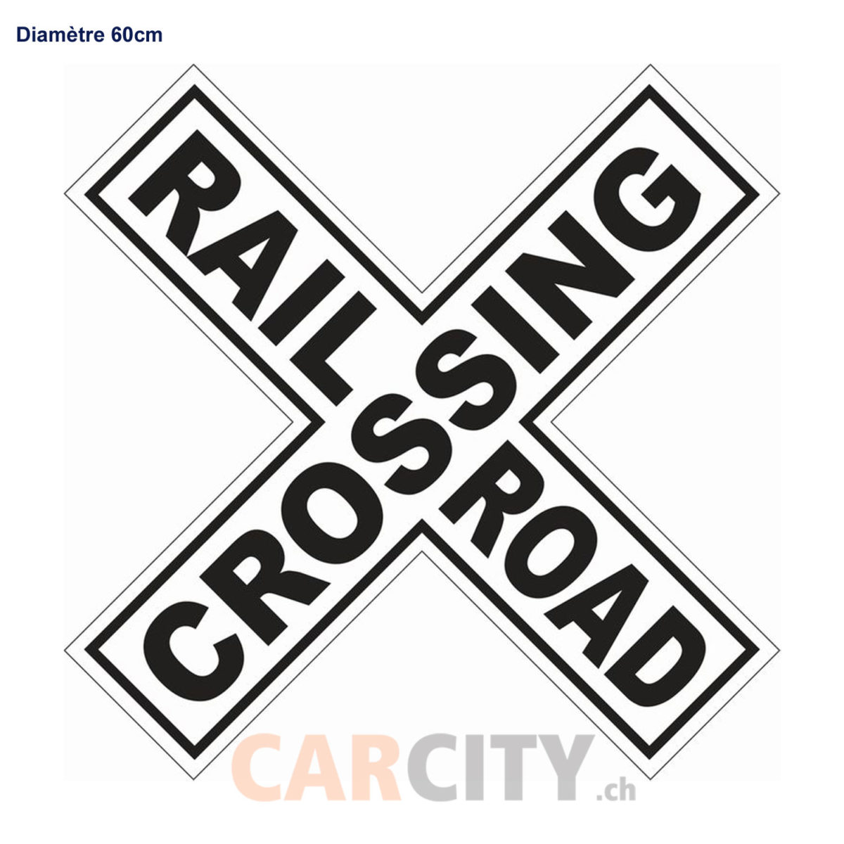 Enseigne RailRoad Crossing 60cm